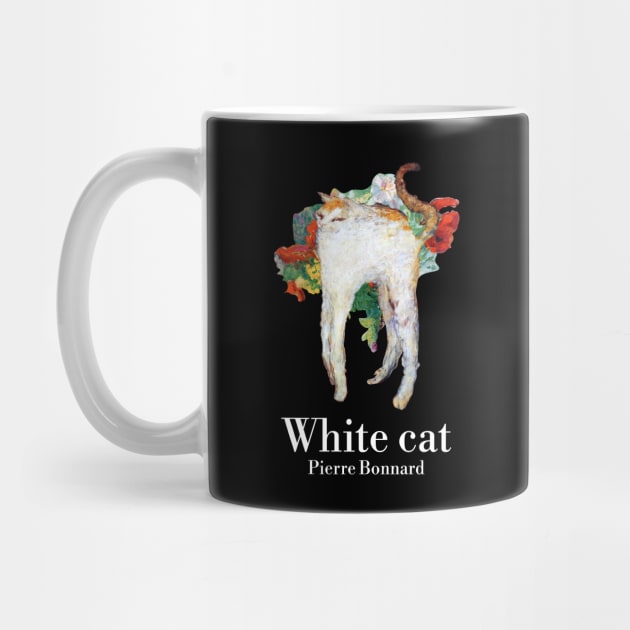 White Cat - Floral - Pierre Bonnard by Vincent Van Gogh T-Shirts